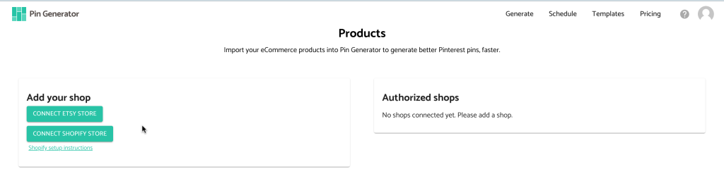 Connect Shopify store to Pin Generator tool