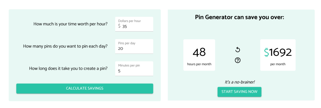 Example of how much time and money Pin Generator can save you