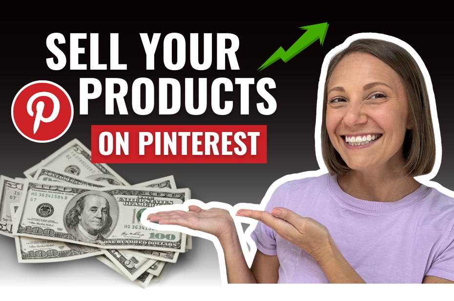 How to Make Money on Pinterest With Your Products in 2026